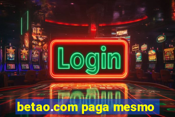 betao.com paga mesmo